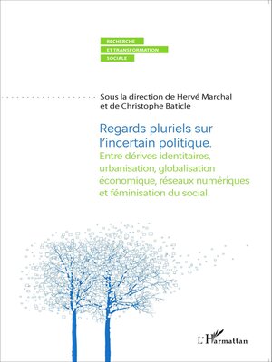 cover image of Regards pluriels sur l'incertain politique